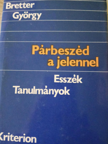 Bretter György - Párbeszéd a jelennel