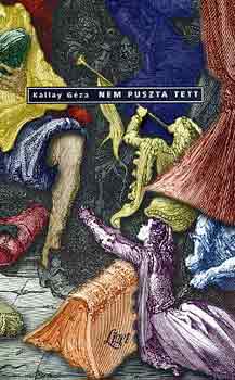 Kállay Géza - Nem puszta tett