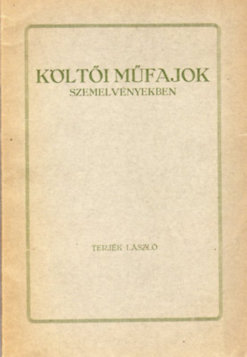 Terjk Lszl - Klti mfajok szemelvnyekben