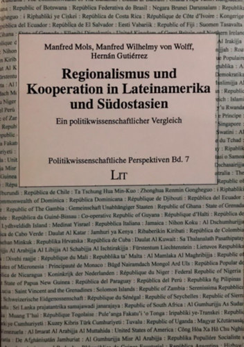 Hern�n Guti�rrez, Manfred Wilhelmy von Wolff Manfred Mols - Regionalismus und Kooperation in Lateinamerika und S�dostasien: ein politikwissenschaftlicher Vergleich