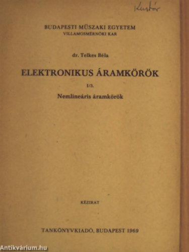 Dr. Telkes Bla - Elektronikus ramkrk I/3. - Nemlineris ramkrk Kzirat