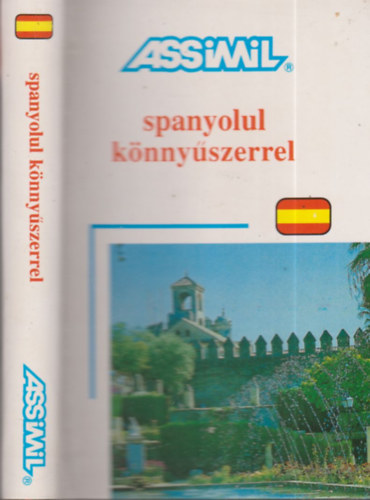 Francisco Javier, Antn Martinez - Assimil - Spanyolul knnyszerrel