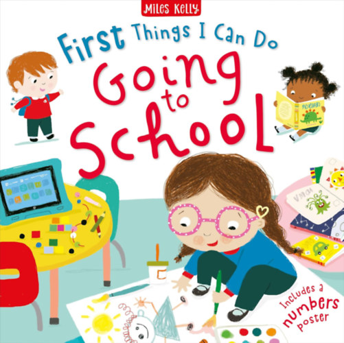 Ailie Busby Catherine Veitch - First Things I Can Do: Going to School