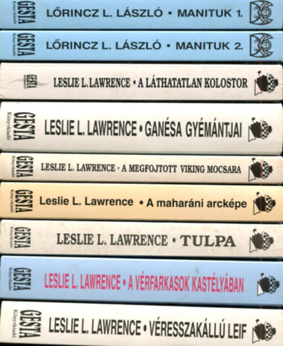 Leslie L. Lawrence - 9 db Leslie L. Lawrence kötet:Véresszakállú Leif - A vérfarkasok kastélyában - Tulpa - A maharáni arcképe - A megfojtott viking mocsara - Ganésa gyémántjai - A láthatatlan kolostor - Manituk I-II.