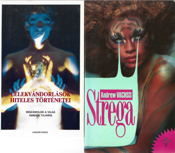 2 db k�nyv, L�lekv�ndorl�sok hiteles t�rt�netei, Andrew Vachss: Strega