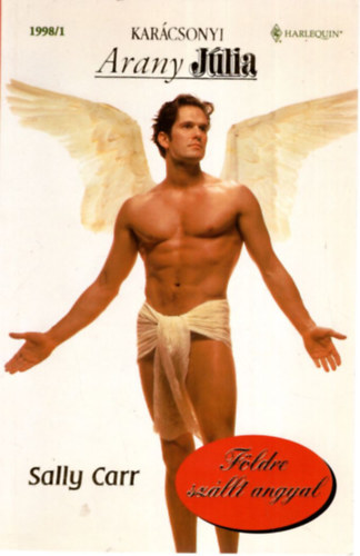 Sally Carr - Karácsonyi Arany Júlia 1998/1 - Földre szállt angyal