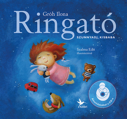 Grh Ilona - Ringat - Szunnyadj, kisbaba