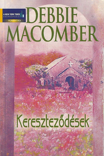 Debbie Macomber - Keresztezdsek