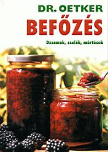 Dr. Oetker - Befzs - Dzsemek, zselk, mrtsok (Dr. Oetker)