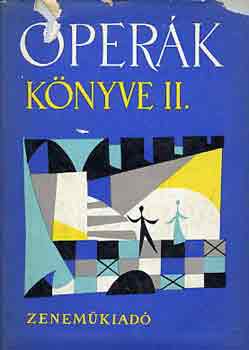 G�l Gy�rgy S�ndor - Oper�k k�nyve II.