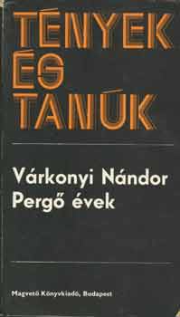 V�rkonyi N�ndor - Perg� �vek