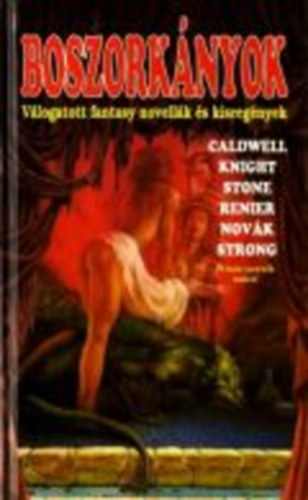 Caldwell-Knight-Stone - Boszorknyok