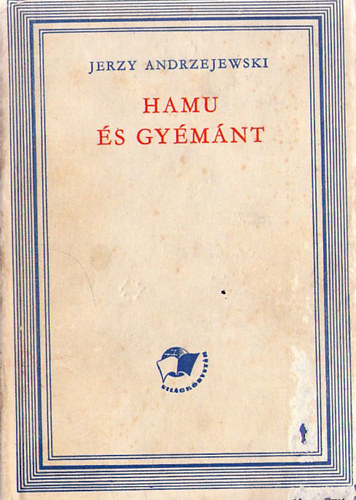 Jerzy Andrzejewski - Hamu �s gy�m�nt