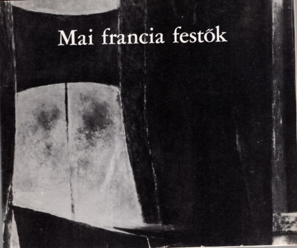 Mai francia festk - Mcsarnok 1966 mjus 28-jnius 26