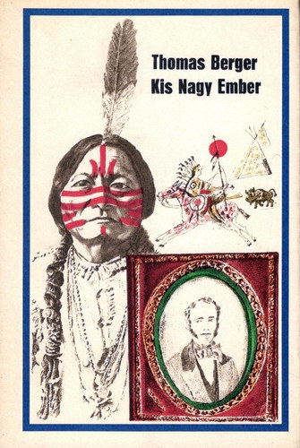 Thomas Berger - Kis Nagy Ember