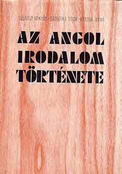 Szenczi-Szobotka-Katona - Az angol irodalom története