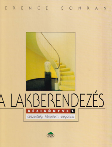 Terence Conran - A lakberendezs kziknyve 1.