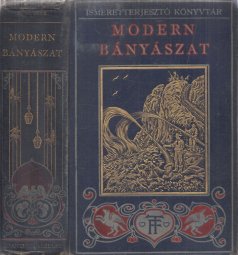 Williams Archibald - A modern bnyszat (Ismeretterjeszt Knyvtr)