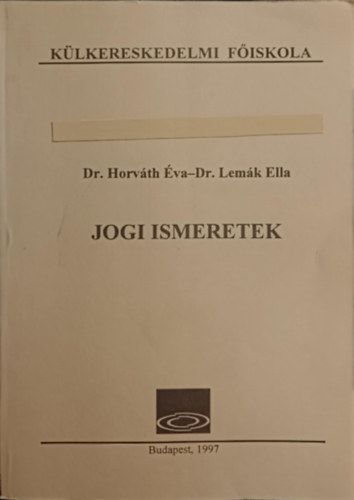 Jogi ismeretek - K�lkereskedelmi F�iskola