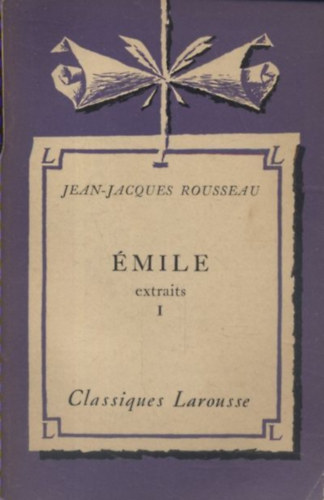 Jean-Jacques Rousseau - mile I-II.