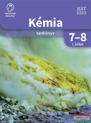 K�mia 7-8. tank�nyv I. k�tet