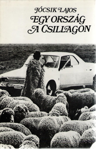 Jcsik Lajos - Egy orszg a csillagon