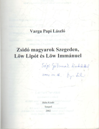 Varga Papi Lszl - Zsid magyarok Szegeden