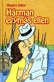 Vaszary Gbor - Hrman egyms ellen