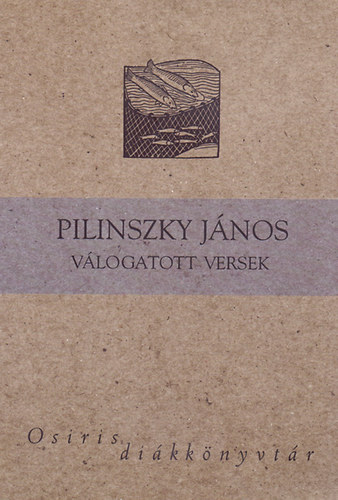 Pilinszky Jnos - Pilinszky Jnos - Vlogatott versek