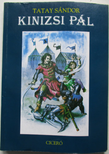 Tatay S�ndor - Kinizsi P�l