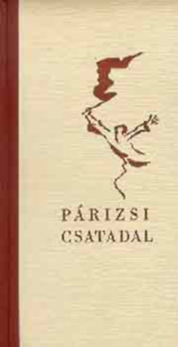 P�rizsi csatadal (sz�mozott)- A p�rizsi komm�n k�lt�szete