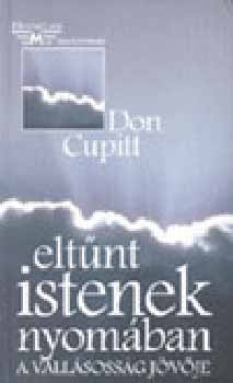 Don Cupitt - Elt�nt istenek nyom�ban