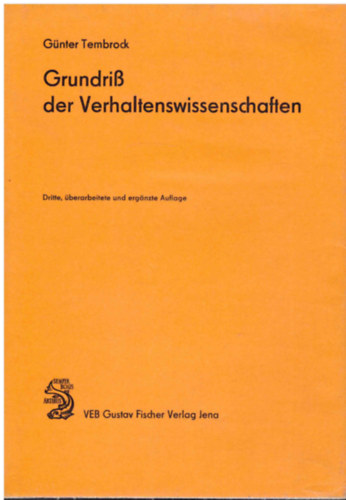 G�nter Tembrock - Grundri� der Verhaltenswissenschaften