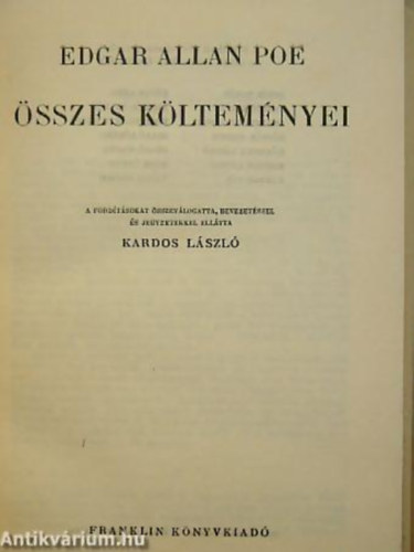 Kardos Lszl  (szerk.) - Poe sszes kltemnyei