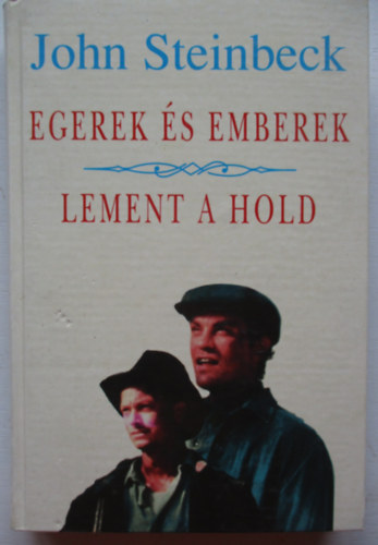 John Steinbeck - Egerek �s emberek-Lement a hold