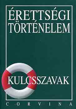 K�lm�n Andr�s - �retts�gi t�rt�nelem-Kulcsszavak