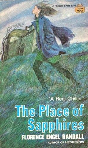 Florence Engel Randall - The Place of Sapphires