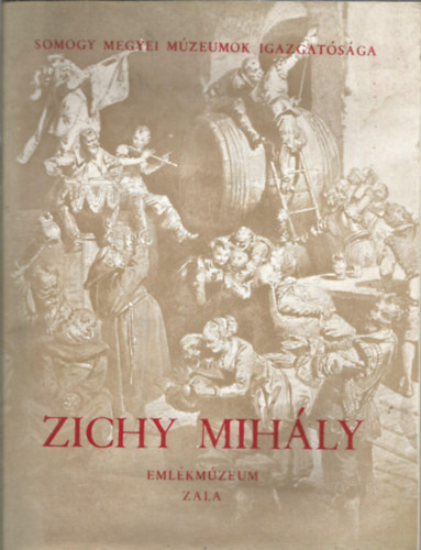 Zichy Mihly Emlkmzeum, Zala