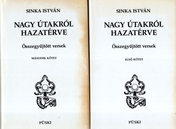 Sinka Istv�n - Nagy �takr�l hazat�rve I-II.
