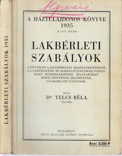 Dr. Telcs Bla - Lakbrleti szablyok 1935. (A hztulajdonos knyve I. rsz)
