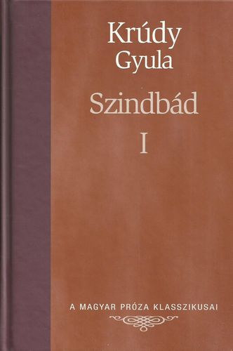Kr�dy Gyula - Szindb�d I-II. (Metro K�nyvt�r)
