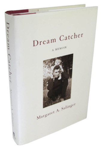 Margaret A. Salinger - Dream Catcher: A Memoir