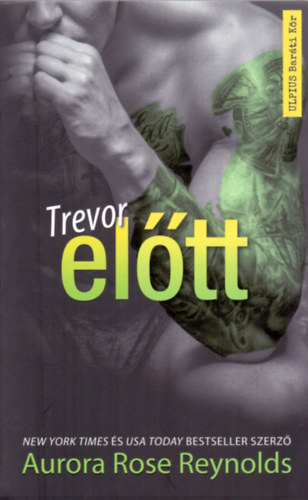 Aurora Rose Reynolds - Trevor el�tt