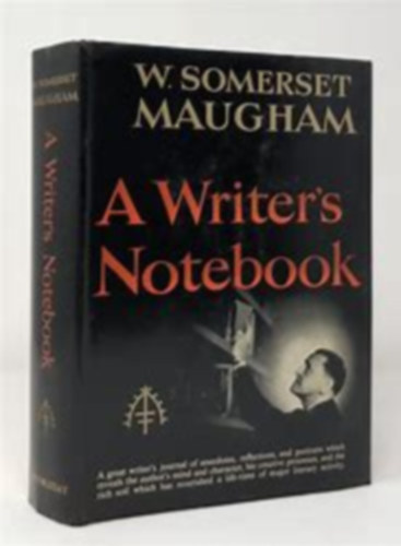 W. Somerset Maugham - A Writer's Notebook