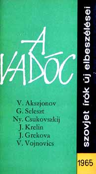 Szovjet rk j elbeszlsei - A vadc