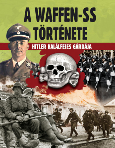 A Waffen-SS trtnete