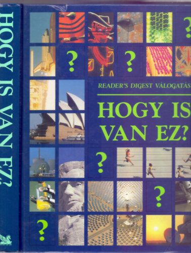Szerkesztette: Garai Attila Csaba Emese (főszerk.) - Hogy is van ez? (How is it Done?)