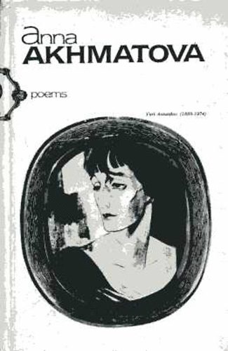 Anna Akhmatova - Poems (Akhmatova) - orosz-angol