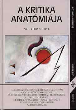 Northrop Frye - A kritika anat�mi�ja