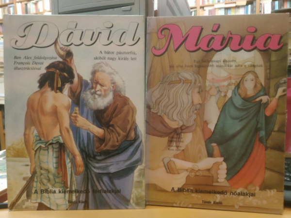Ben Alex; Marlee Alex (feldolg.) - Dávid (A Biblia kiemelkedő férfialakjai) + Mária (A Biblia kiemelkedő nőalakjai)